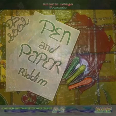 pen and paper riddim - natural bridge