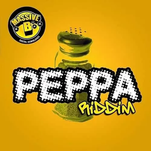 peppa riddim - massive b