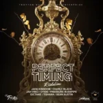 Perfect Timing Riddim – Troyton Music