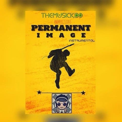 permanent image riddim reloaded - themusickidd productions