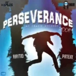 Perseverance Riddim – Jay Crazie Records