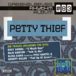 Petty Thief Riddim – H2o Productions