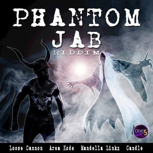 PHANTOM JAB RIDDIM - ONE5 PRODUCTIONS – Riddim World