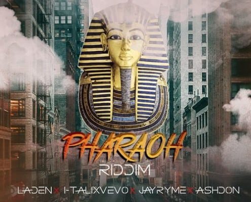 Pharaoh Riddim 2020