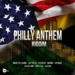 Philly Anthem Riddim – Dinesty Kxng Muzik