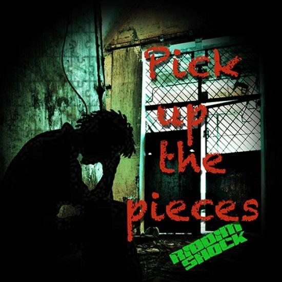 Pick Up The Pieces Riddim