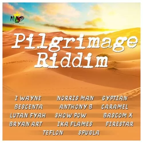 pilgrimage riddim - nuff a dat records