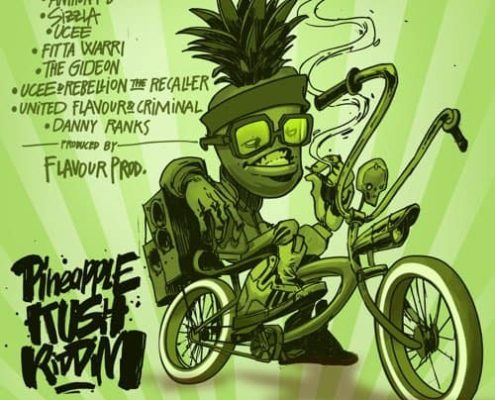 Pineapple Kush Riddim