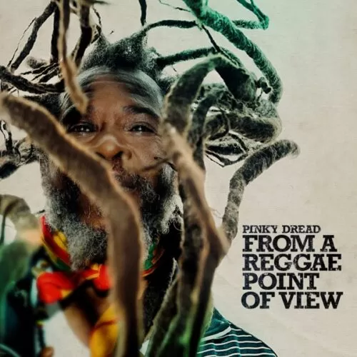 pinky dread - from a reggae point of view album