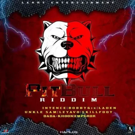 pit bull riddim - larry entertainment