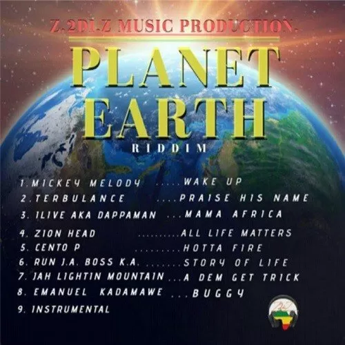 planet earth riddim - z2diz music 2020