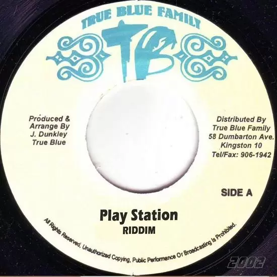 playstation riddim - true blue family
