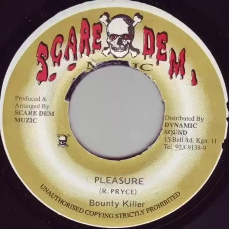 Pleasure Riddim – Scare Dem pleasure riddim - scare dem