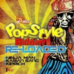 Pop Style Reloaded Riddim – DJ Frass Records