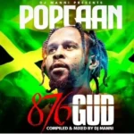 DJ Manni – Popcaan 876 Gud Mixtape 2022