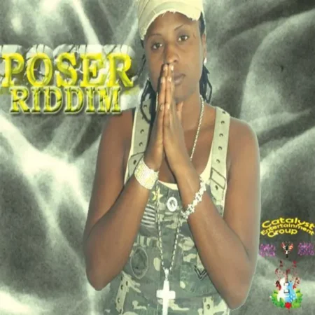 poser riddim - catalyst entertainment group
