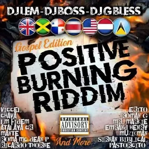 positive burning riddim (gospel) - dj lem dj g bless