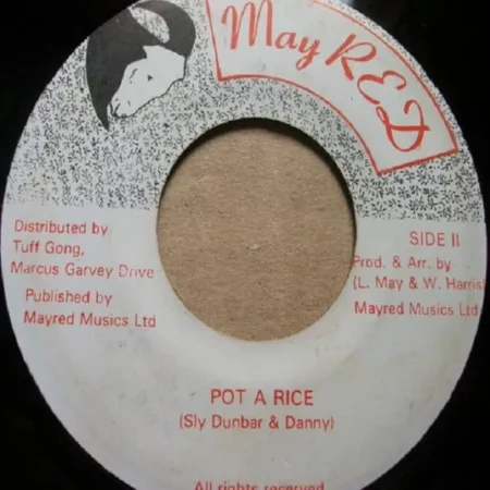 Pot A Rice Riddim – May Red 1995 Pot A Rice Riddim - May Red 1995