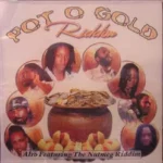 Pot O Gold Riddim – Jw Productions