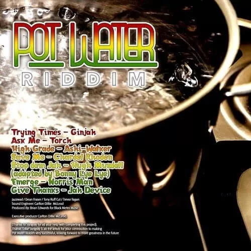 pot water riddim - black metro music