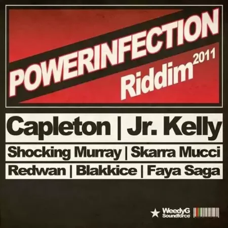 powerinfection riddim - weedy g soundforce