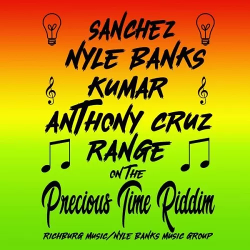precious time riddim - richburg music/nyle banks music