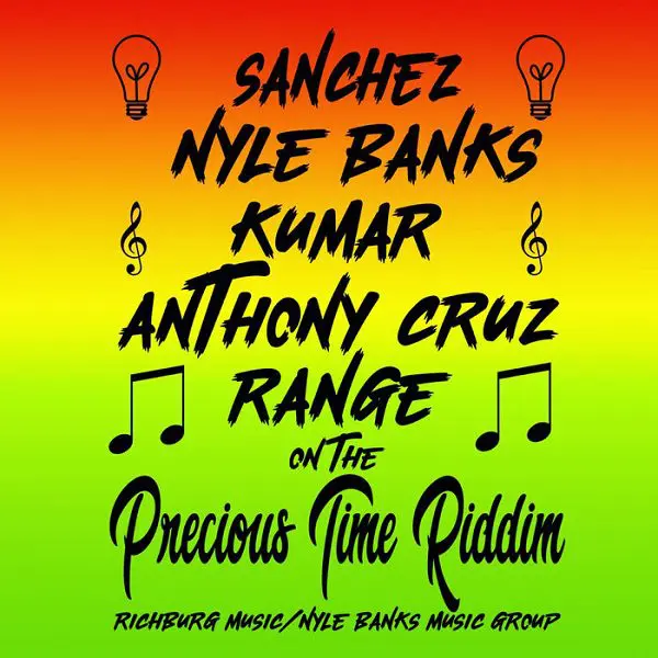 Precious Time Riddim - Richburg Music/nyle Banks Music