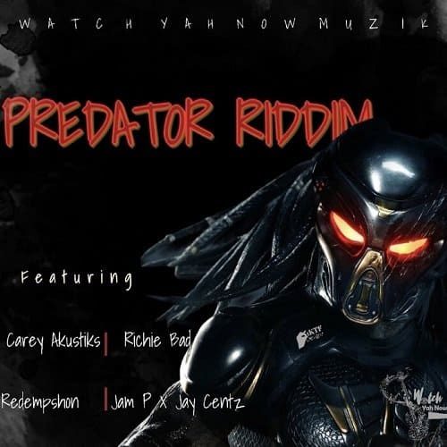 predator riddim - watch yah now muzik