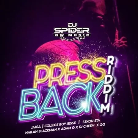 press back riddim - dj spider gw music