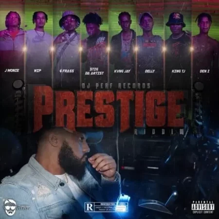 Prestige Riddim – DJ Perf Records prestige riddim - dj perf records