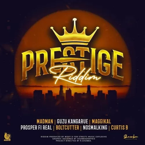 prestige riddim - streets music