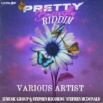 Pretty Butterfly Riddim – 51 Music Group / Stephen Records