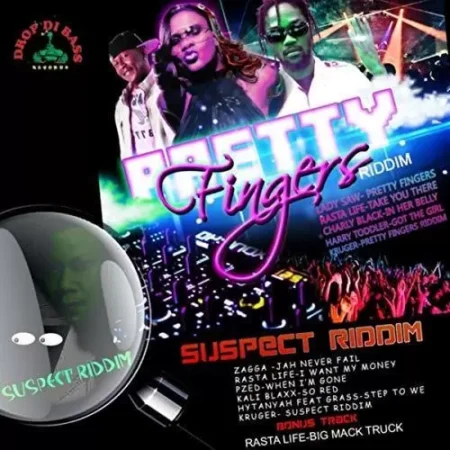 Pretty Fingers And Suspect Riddim – Drop Di Bass Entertainment Pretty Fingers And Suspect Riddim - Drop Di Bass Entertainment