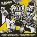 Pretty Looks Riddim – Flash Hit Records