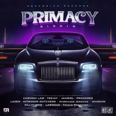 Primacy Riddim – Dreamrich Records primacy riddim - dreamrich records