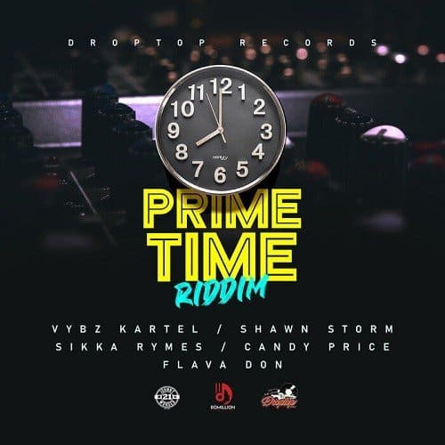 Prime Time Riddim Droptop Records