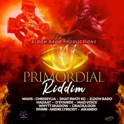 primordial riddim - eldoh rado productions