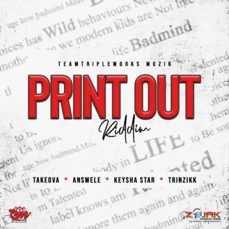 print out riddim - team tripple works muzik