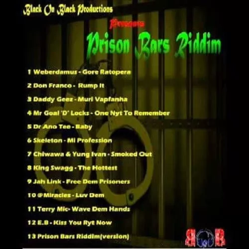 prison bars riddim - black on black productions
