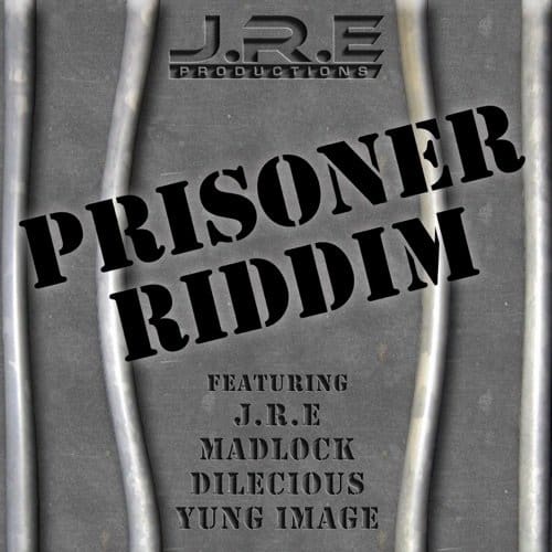 prisoner riddim - j.r.e productions