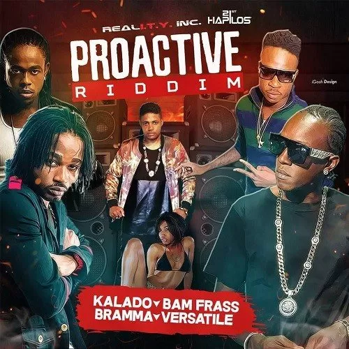 proactive riddim - reality inc