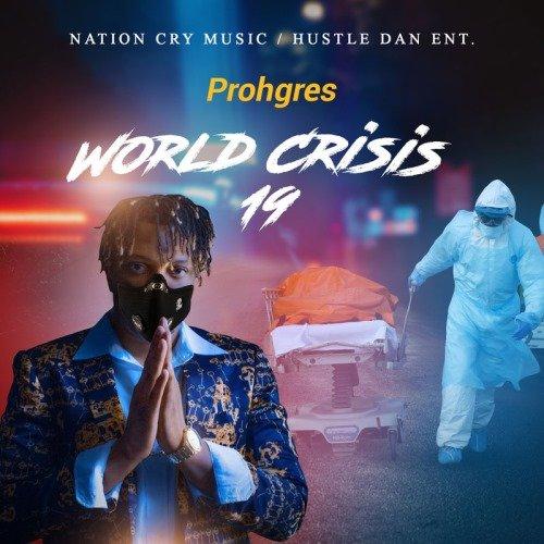 Prohgres World Crisis 19