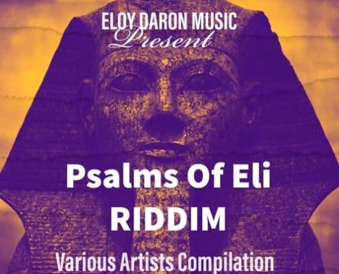 psalms of eli riddim eloy daron music