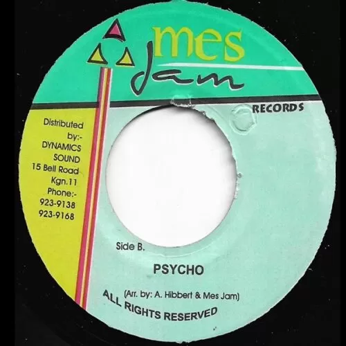 psycho riddim - mes jam records