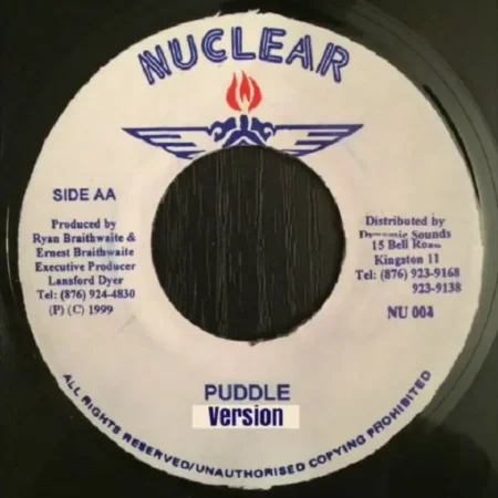 Puddle Aka Baddis Riddim – Nuclear Records Puddle Aka Baddis Riddim - Nuclear Records