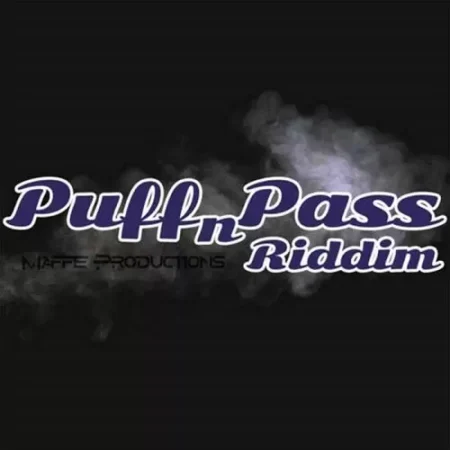 puff ‘n pass riddim - maffie
