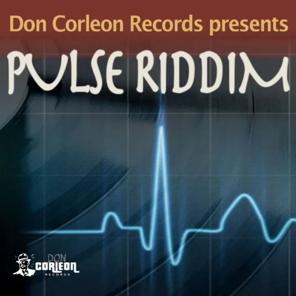 Pulse Riddim - Don Corleon Records