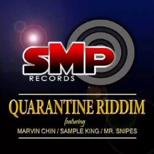 quarantine riddim - smp records
