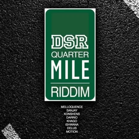 Quarter Mile Riddim – Downsound Records quarter mile riddim - downsound records