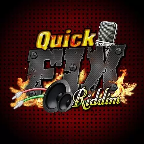 quick fix riddim - payday music